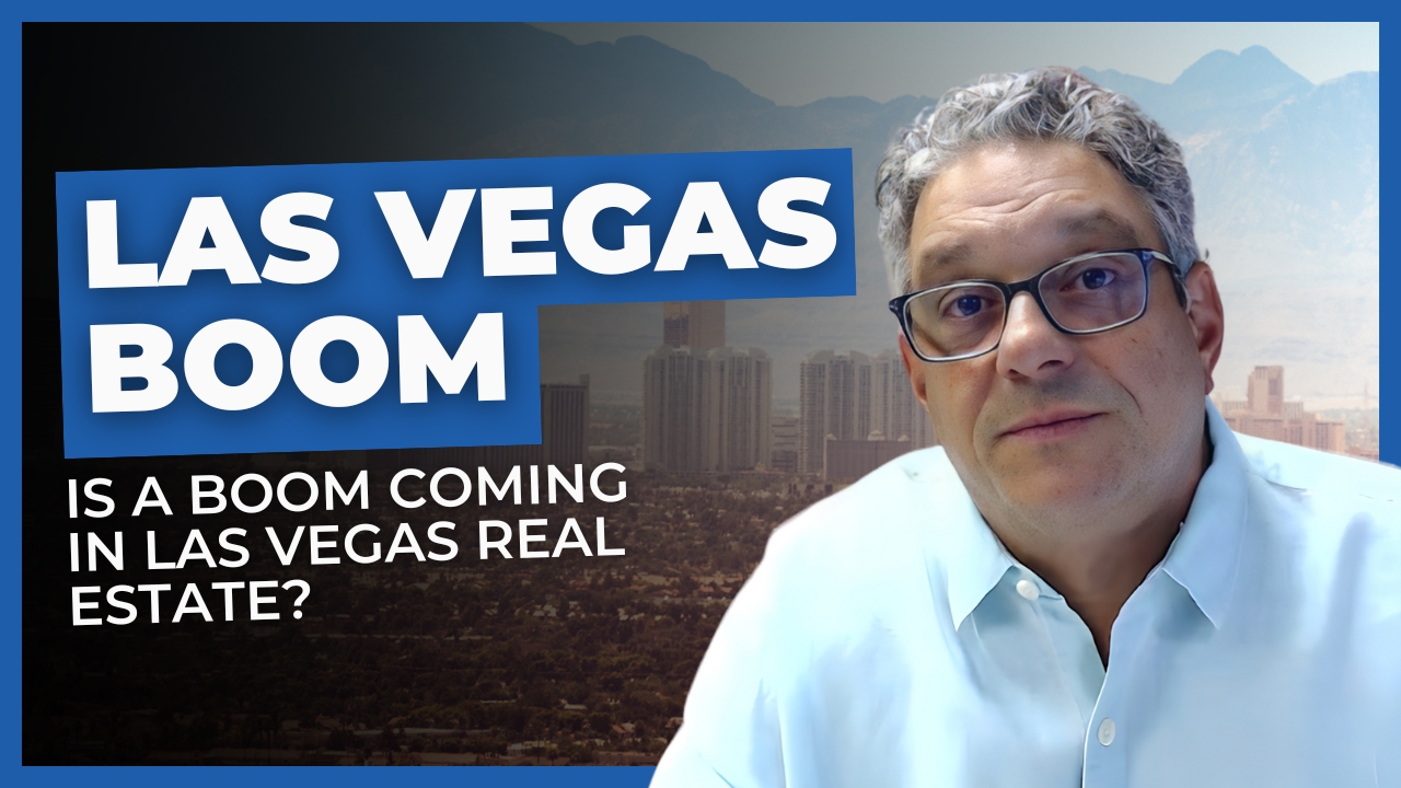 Las Vegas Real Estate: Is a Boom on the Horizon?